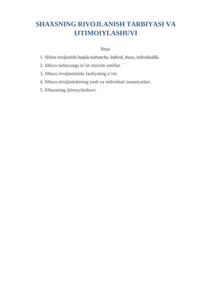 SHAXSNING RIVOJLANISH TARBIYASI VA IJTIMOIYLASHUVI 1