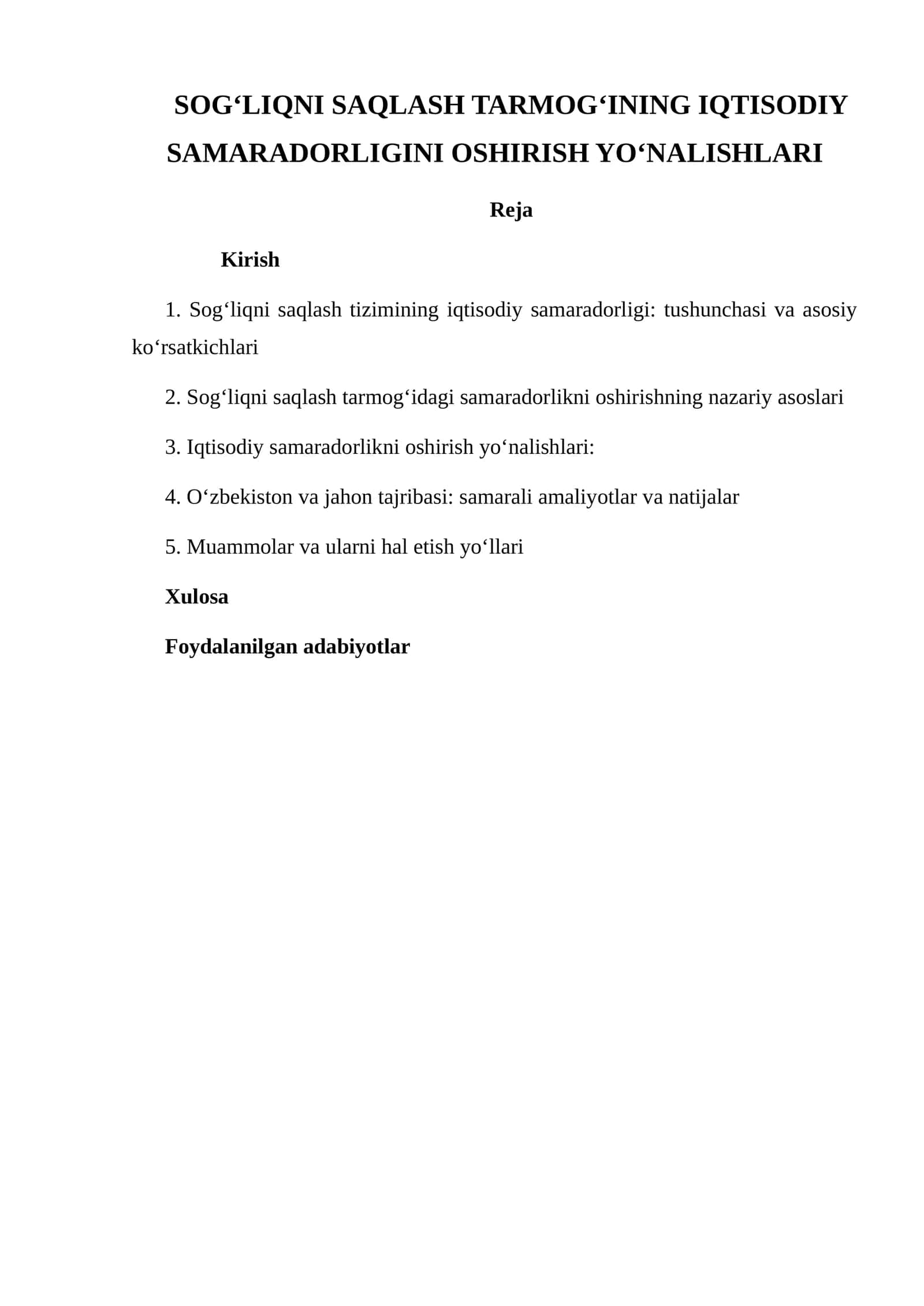 SOGʻLIQNI SAQLASH TARMOGʻINING IQTISODIY SAMARADORLIGINI OSHIRISH YO‘NALISHLARI 1