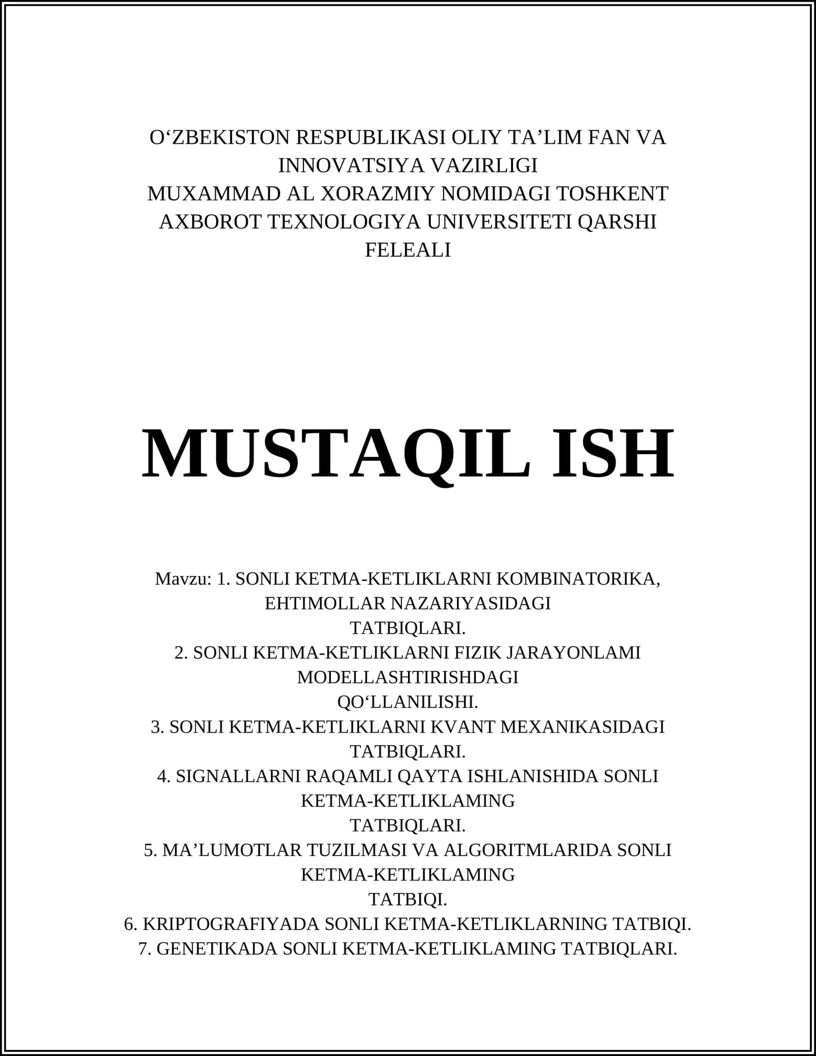 SONLI KETMA-KETLIKLARNI KOMBINATORIKA, EHTIMOLLAR NAZARIYASIDAGI TATBIQLARI 1