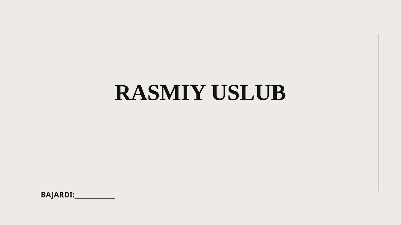 Rasmiy uslub 1
