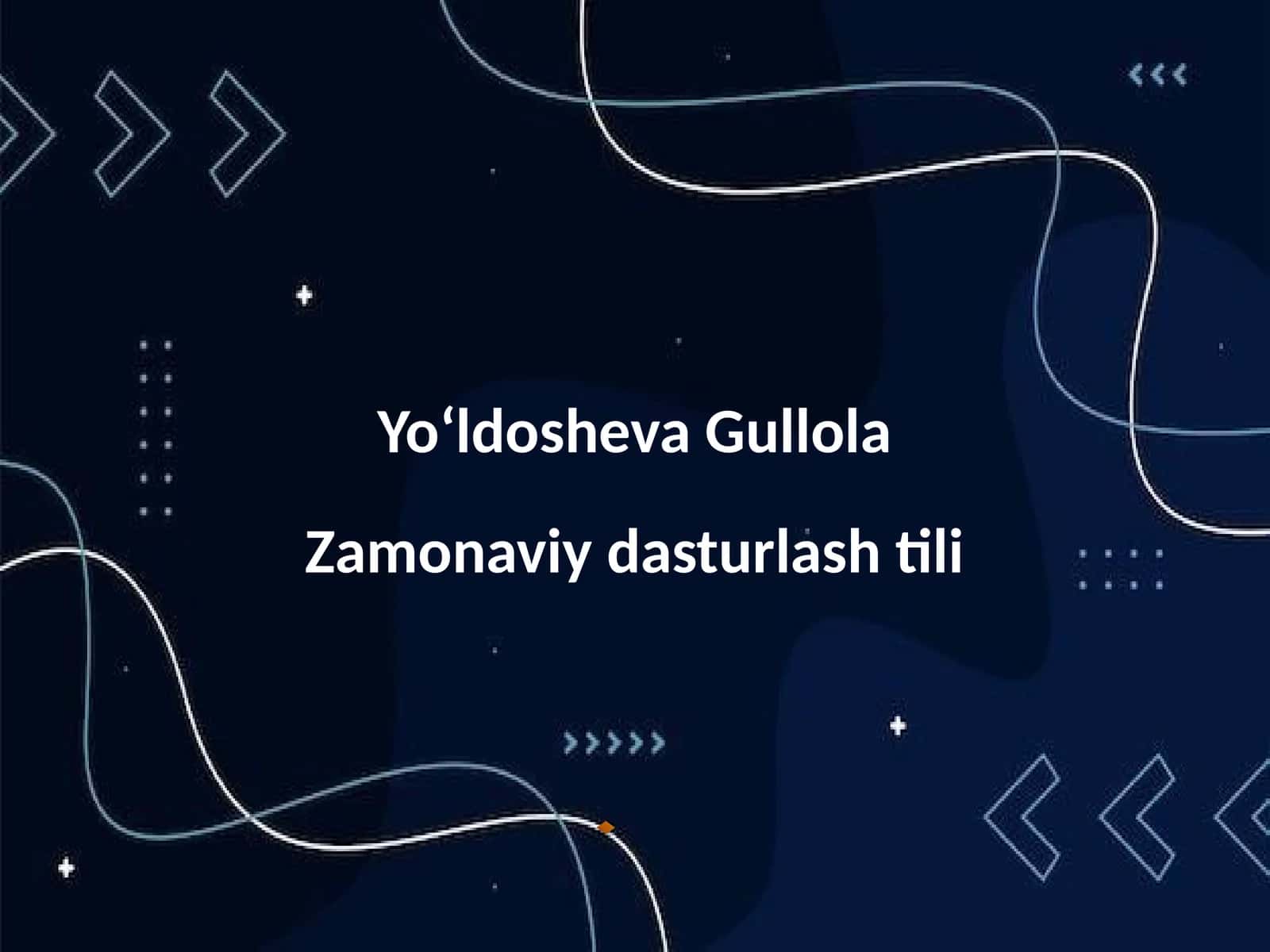 Zamonaviy dasturlash tili 1