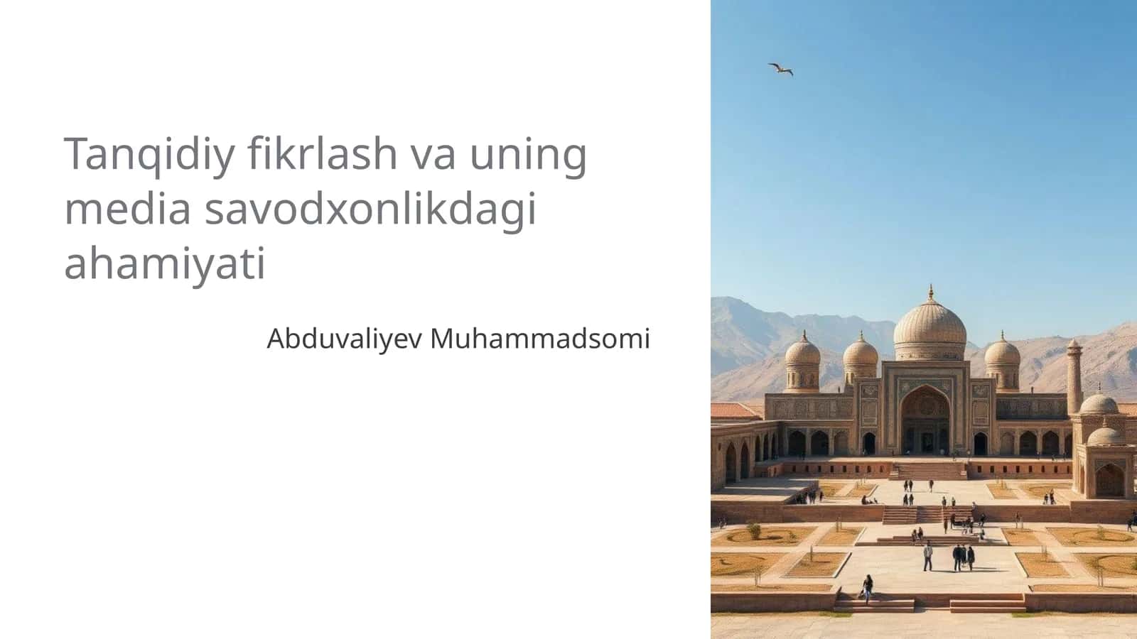 Tanqidiy fikrlash va uning media savodxonlikdagi ahamiyati 1
