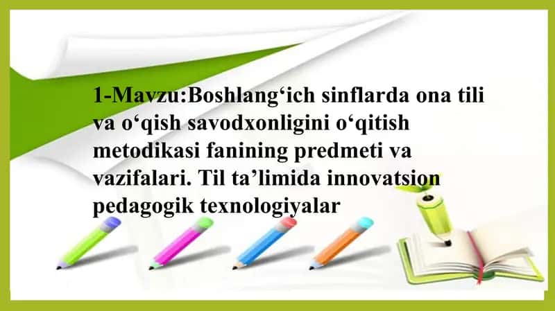 Boshlang‘ichsinflarda ona tili va o‘qish savodxonligini o‘qitish metodikasi 1