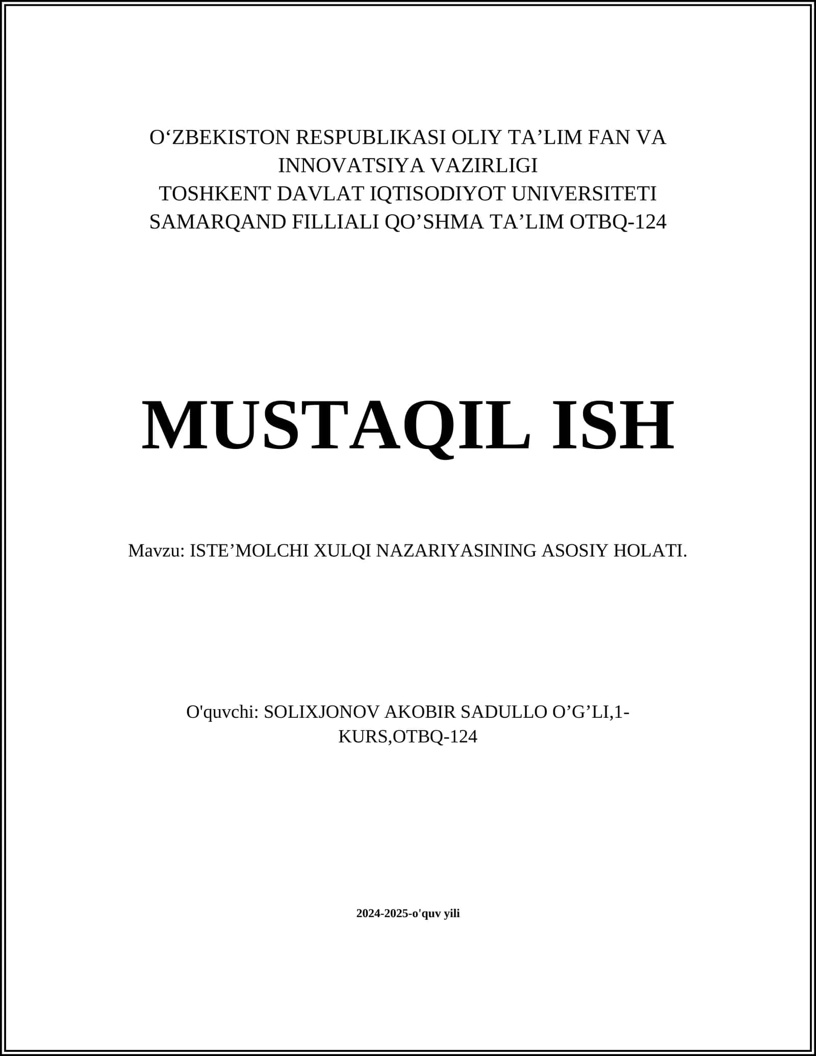 ISTE’MOLCHI XULQI NAZARIYASINING ASOSIY HOLATI 1