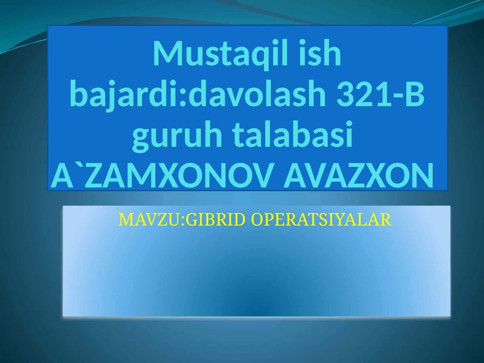 Gibrid operatsiyalar 1