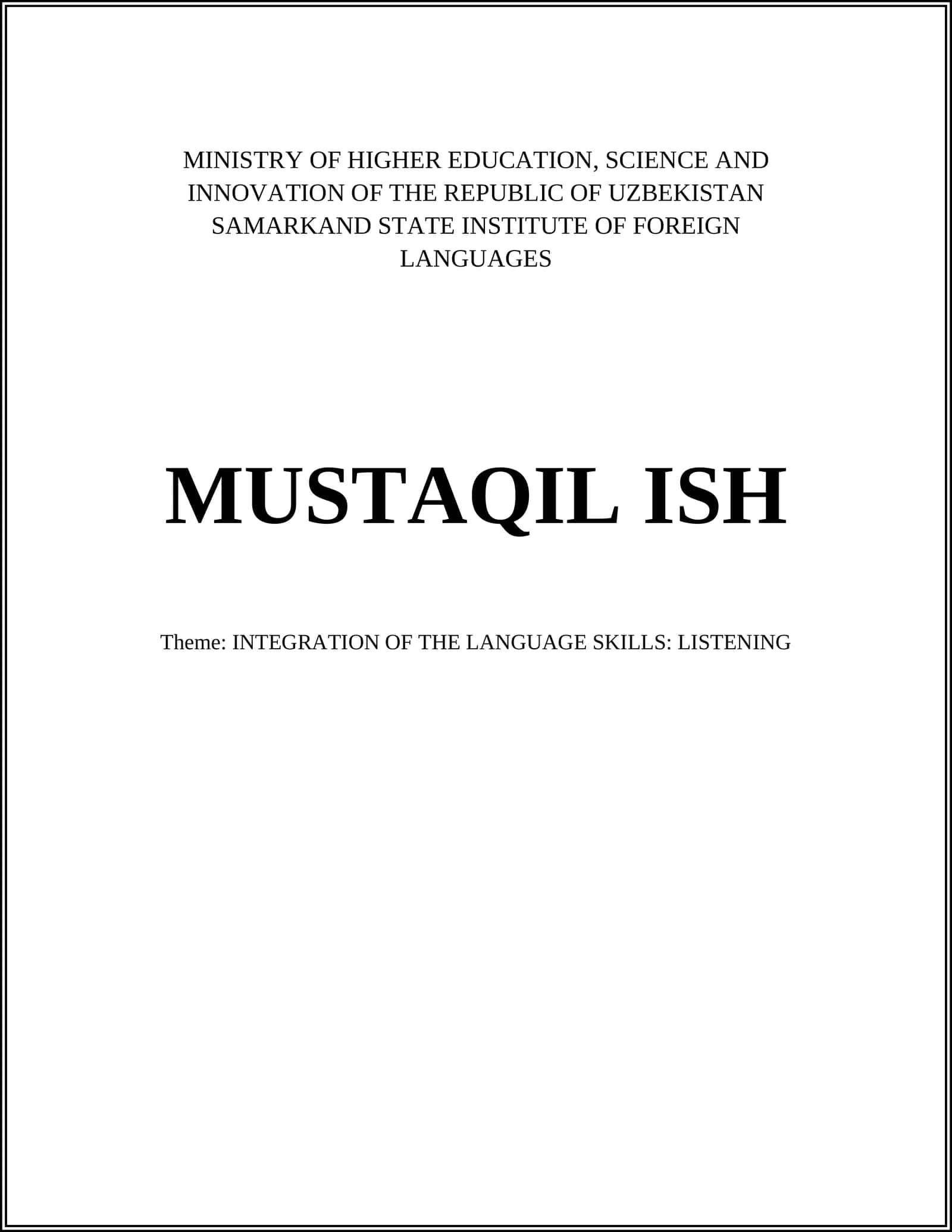 INTEGRATION OF THE LANGUAGE SKILLS: LISTENING 1