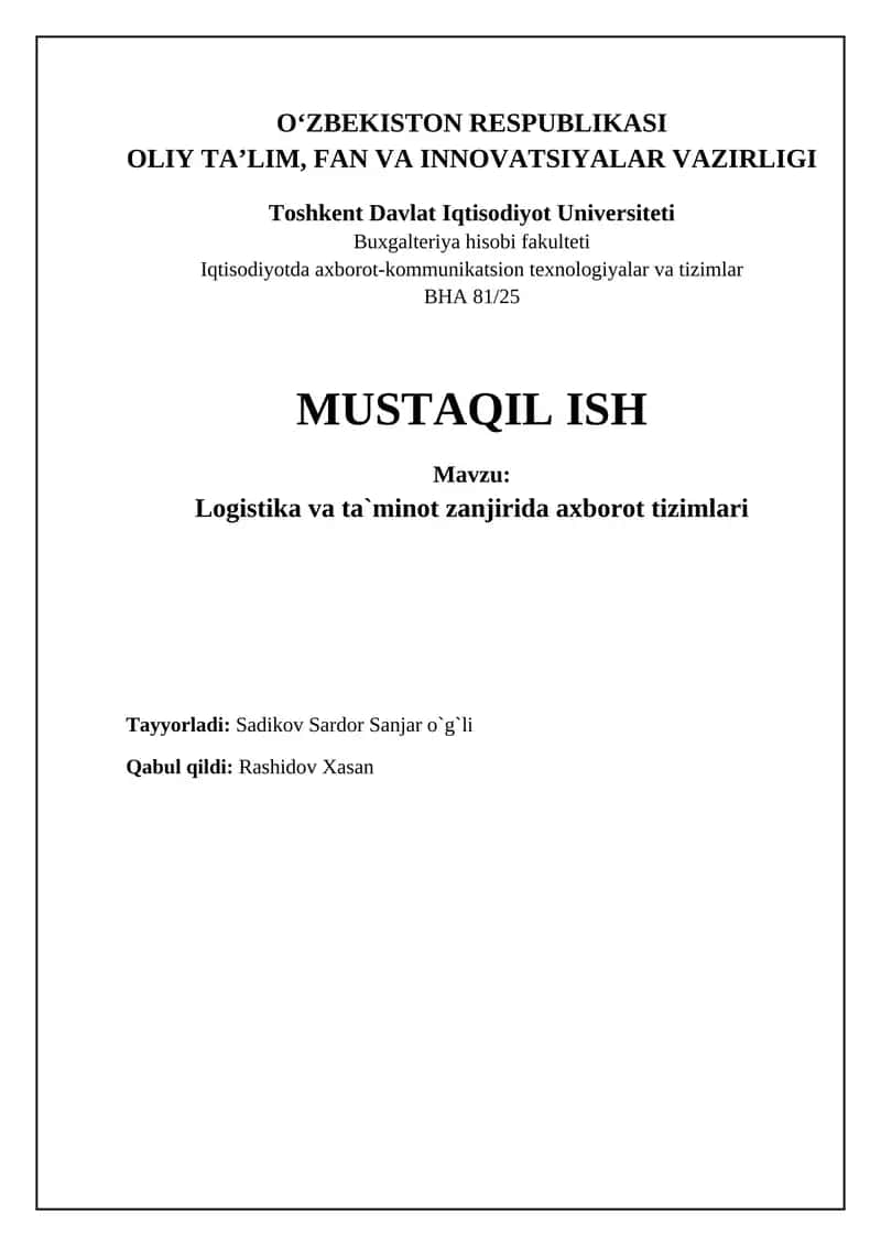 Axborot tizimlari logistika va taʼminot zanjirida: Asosiy tushunchalar va rollar 1