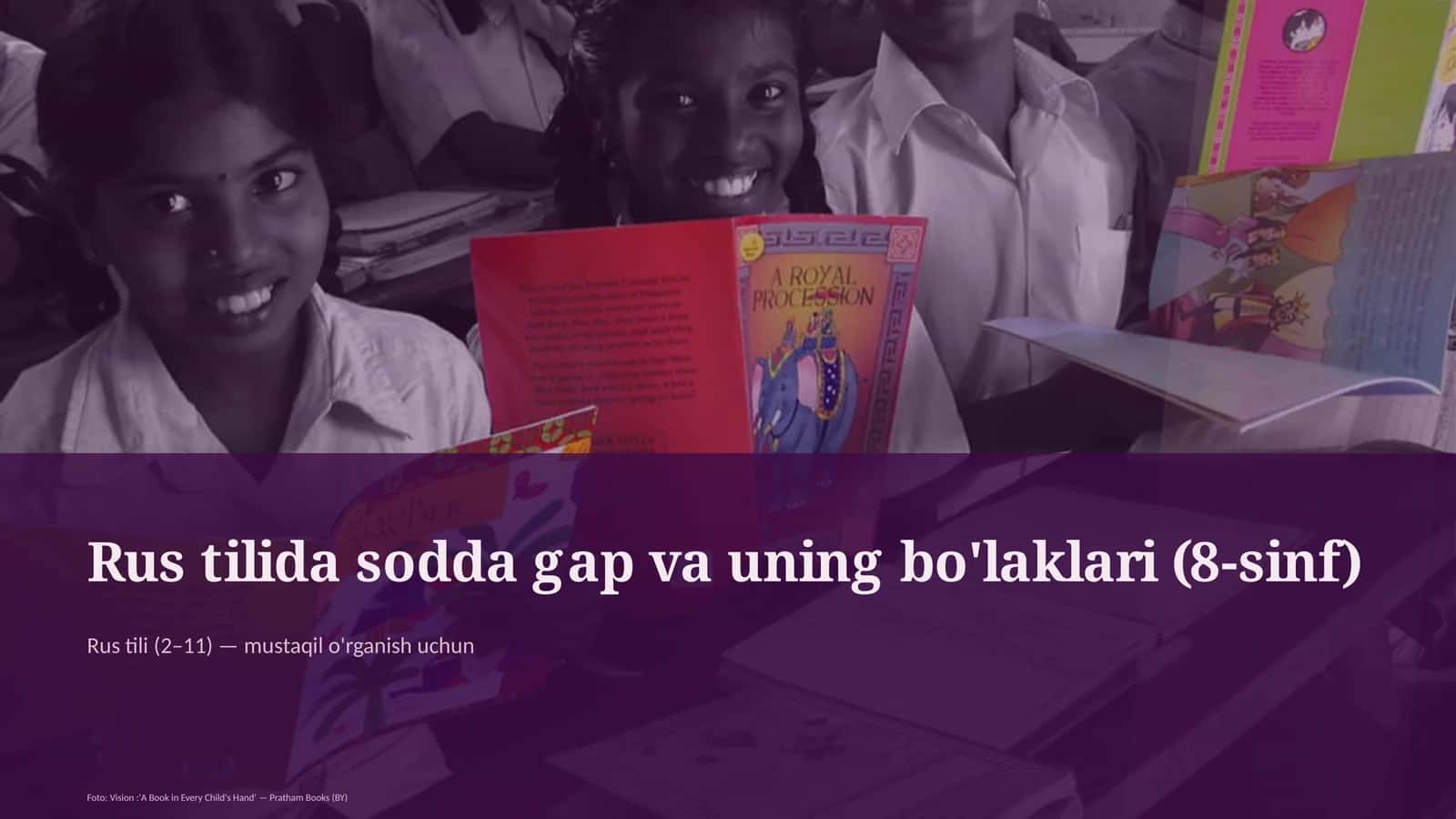 Rus tilida sodda gap va uning bo'laklari (8-sinf) 1