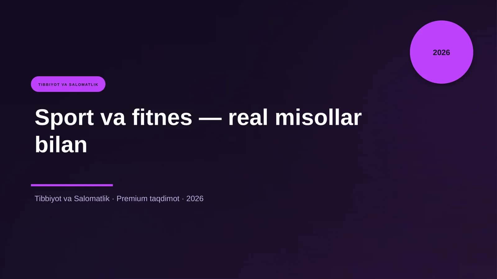 Sport va fitnes — real misollar bilan 1