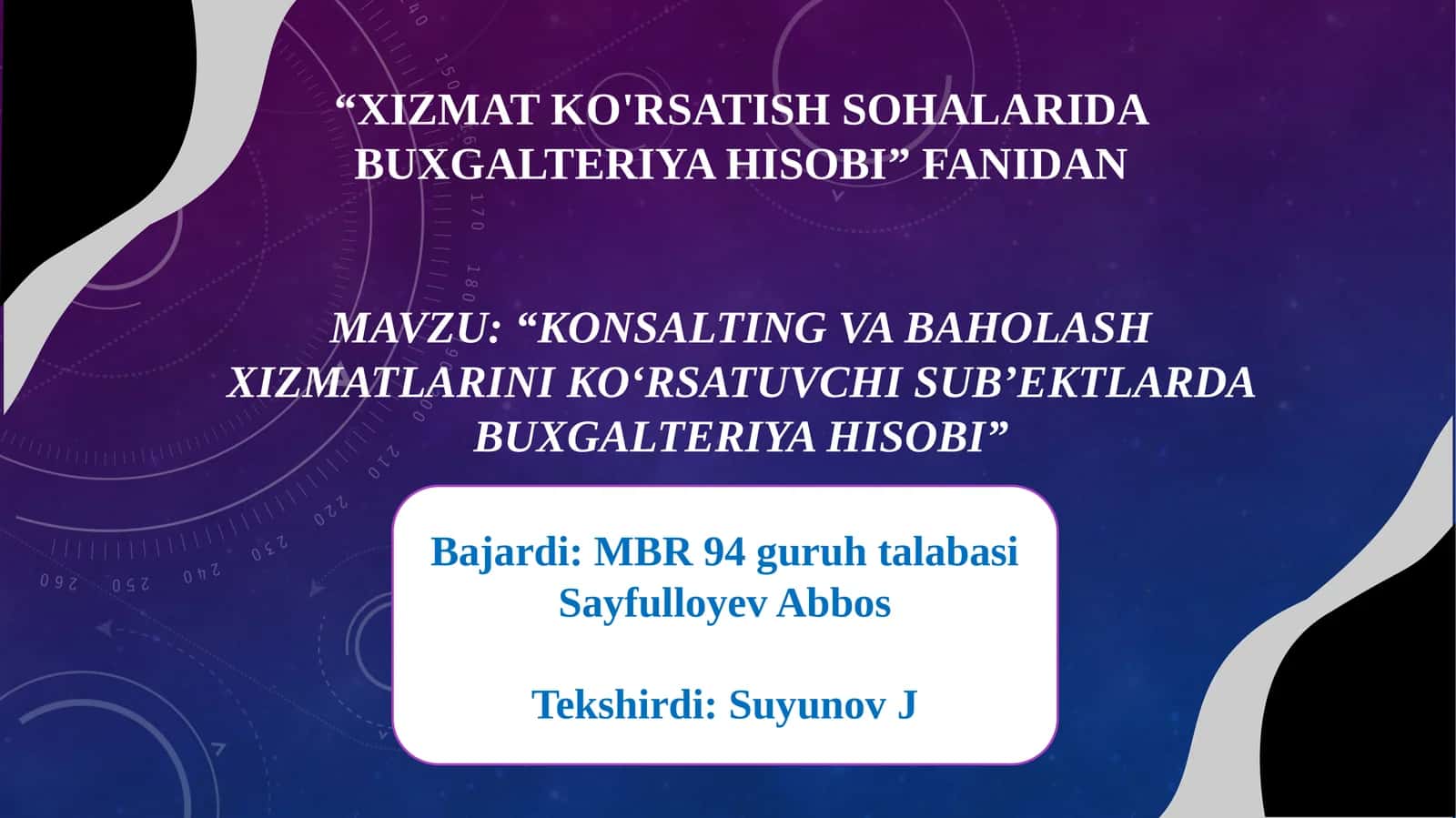 Konsalting va baholash xizmatlarini ko‘rsatuvchi sub’ektlarda buxgalteriya hisobi 1