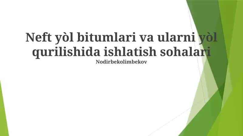 Asfalt Yo'l Qoplamalari Kirish 1