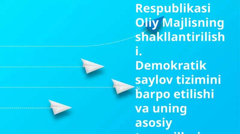 Oʻzbekiston Respublikasi Oliy Majlisning shakllantirilishi 1