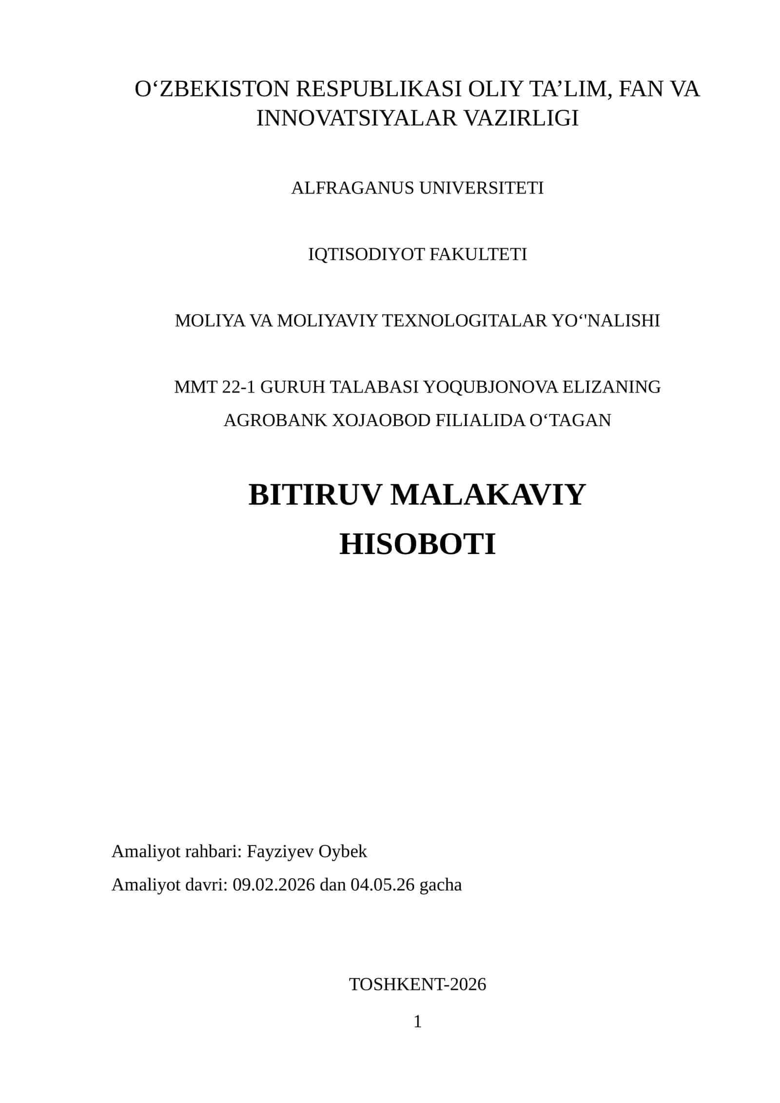 Bitiruv malakaviy hisoboti. Agrobank xojaobod filiali 1