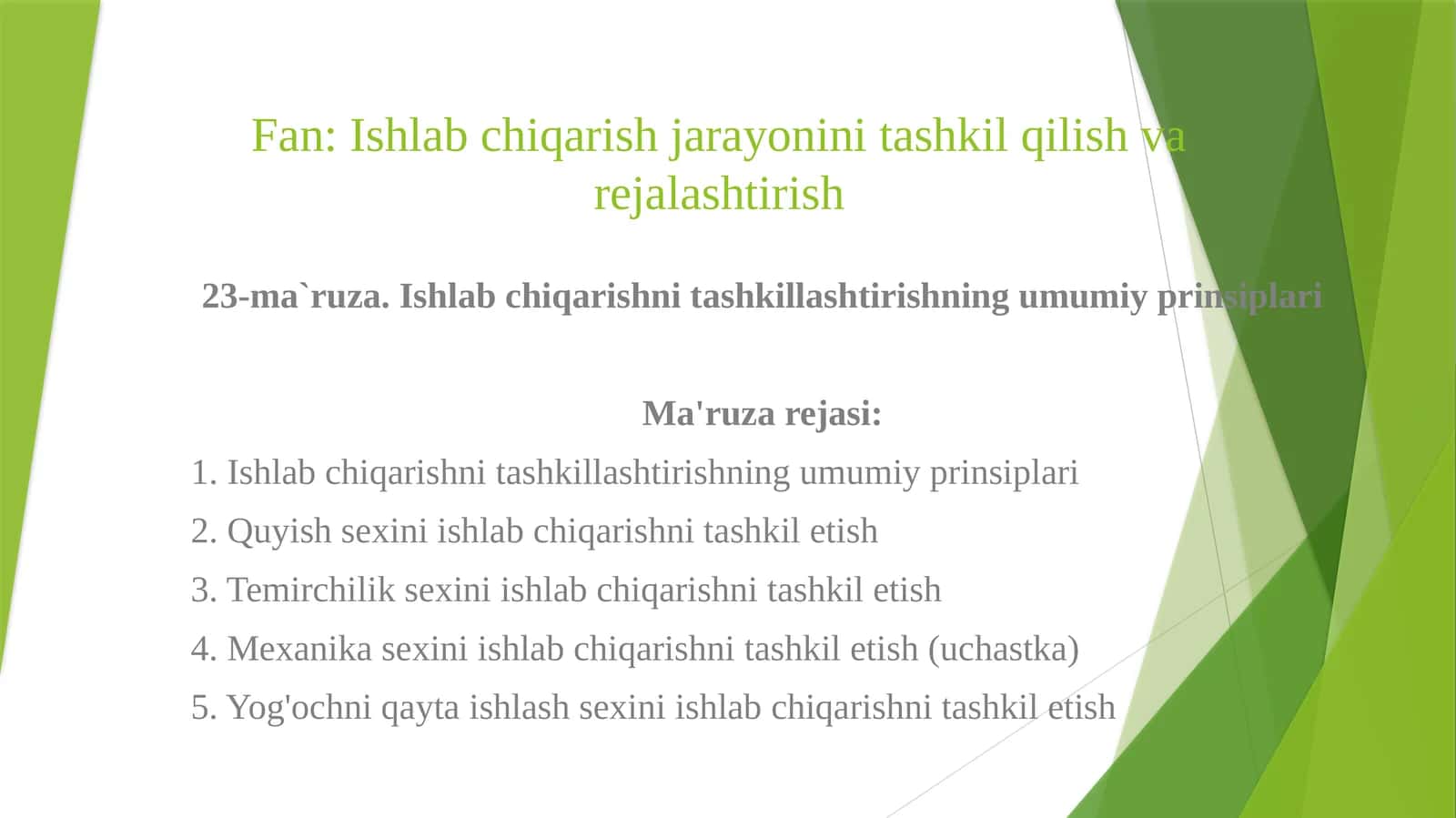 Ishlabchiqarish jarayonini tashkil qilish va rejalashtirish 1