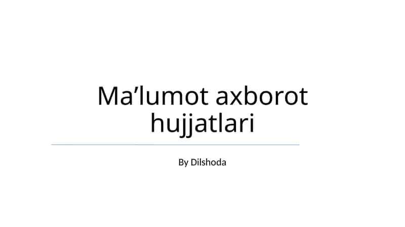 Maʼlumot axborot hujjatlari 1