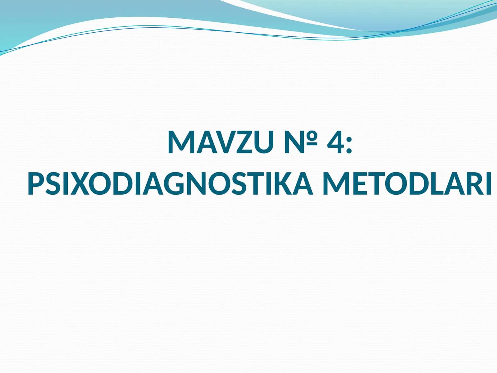 PSIXODIAGNOSTIKA METODLARI 1