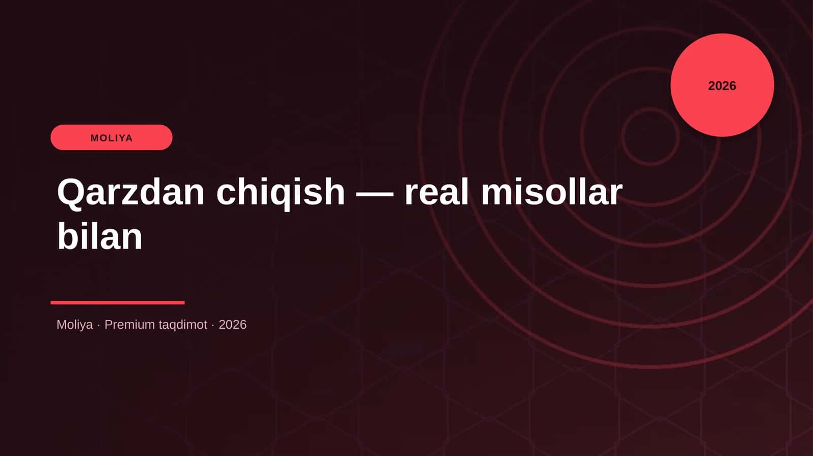 Qarzdan chiqish — real misollar bilan 1