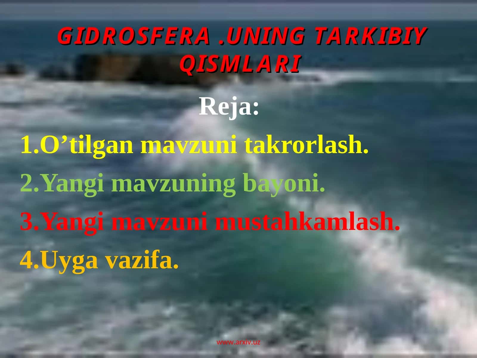 GIDROSFERA.UNING TARKIBIY QISMLARI 1