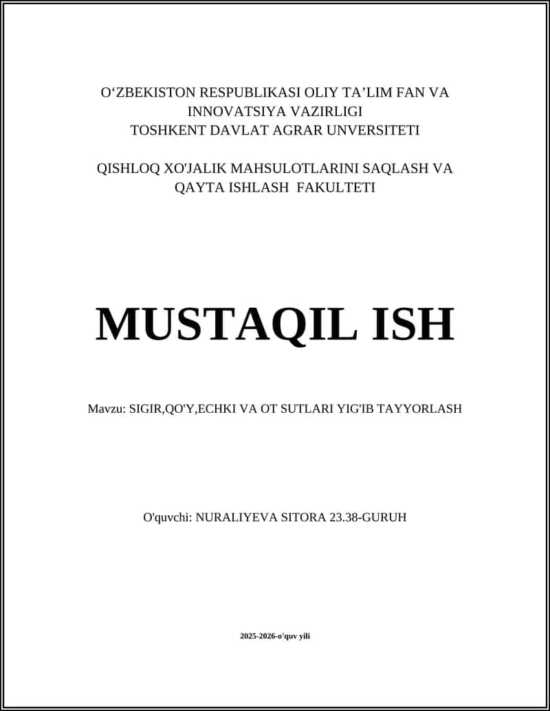 SIGIR,QO'Y,ECHKI VA OT SUTLARI YIG'IB TAYYORLASH 1