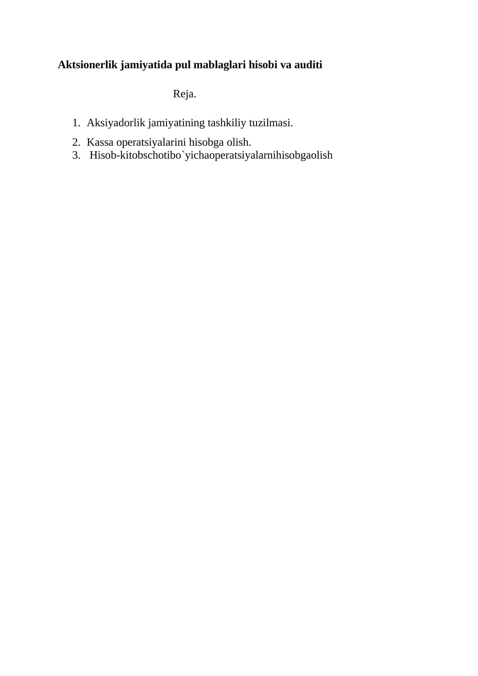 Aktsionerlik jamiyatida pul mablaglari hisobi va auditi 1