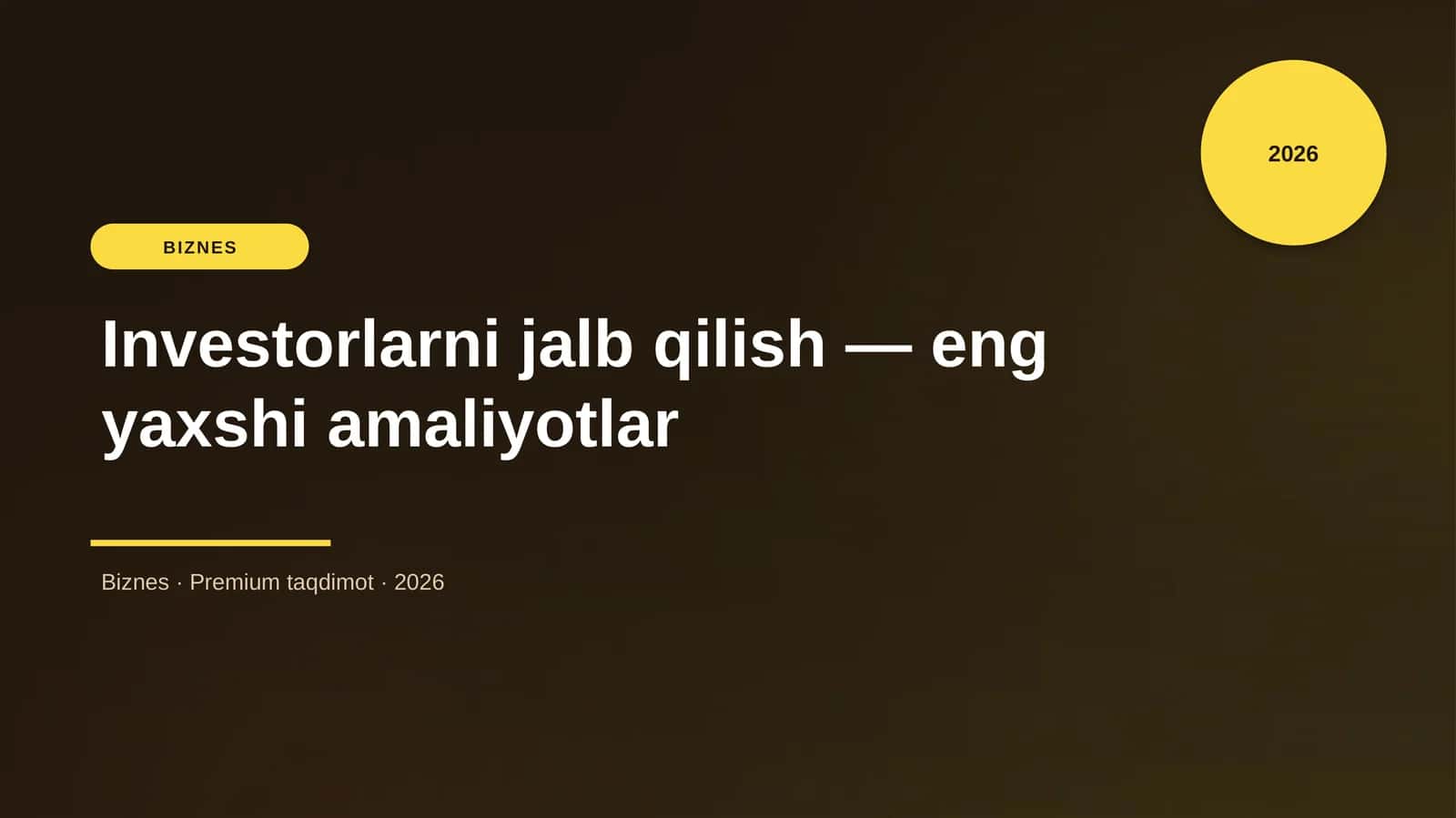 Investorlarni jalb qilish — eng yaxshi amaliyotlar 1