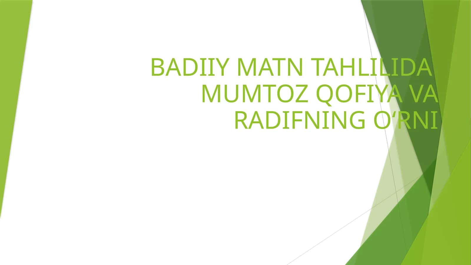 BADIIY MATN TAHLILIDA  MUMTOZ QOFIYA VA RADIFNING OʻRNI 1