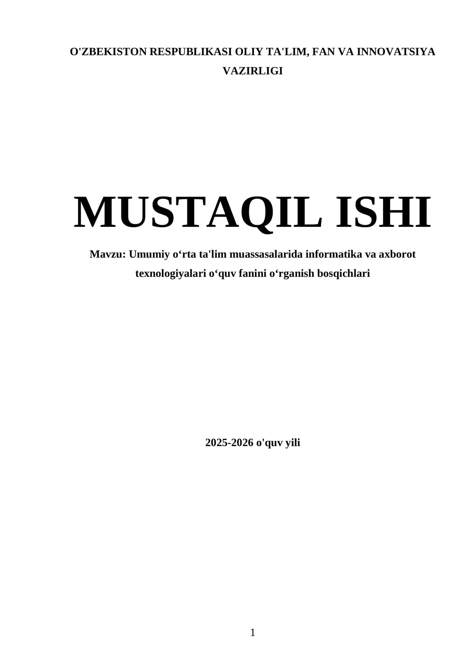 Umumiy oʻrta ta'lim muassasalarida informatika va axborot texnologiyalari oʻquv fanini oʻrganish bosqichlari 1