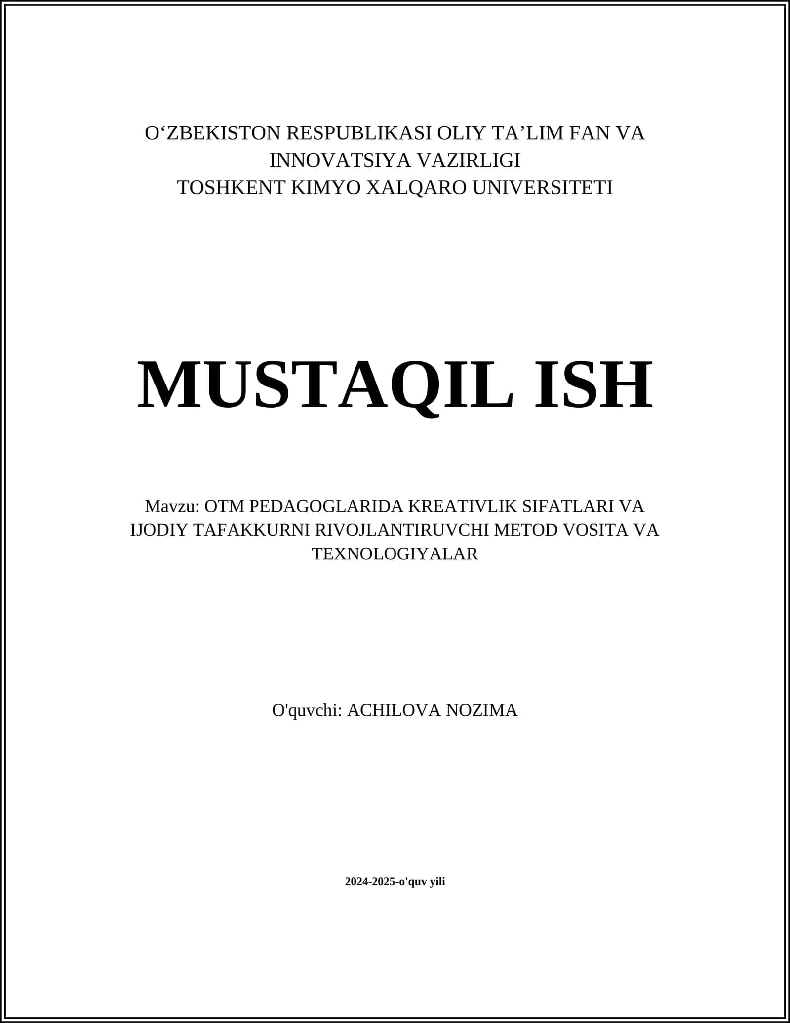 OTM PEDAGOGLARIDA KREATIVLIK SIFATLARI VA IJODIY TAFAKKURNI RIVOJLANTIRUVCHI METOD VOSITA VA TEXNOLOGIYALAR 1