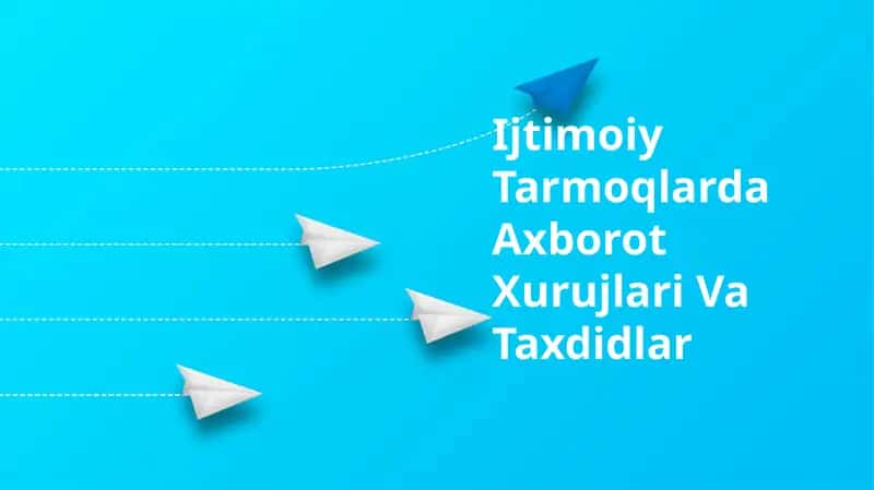 Ijtimoiy Tarmoqlarda Axborot Xurujlari Va Taxdidlar 1