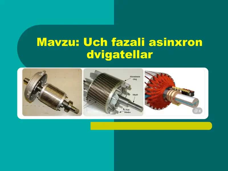 Uch fazali asinxron dvigatellar 1