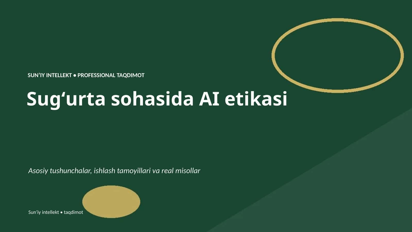 SUNʼIY INTELLEKT • PROFESSIONAL TAQDIMOT 1