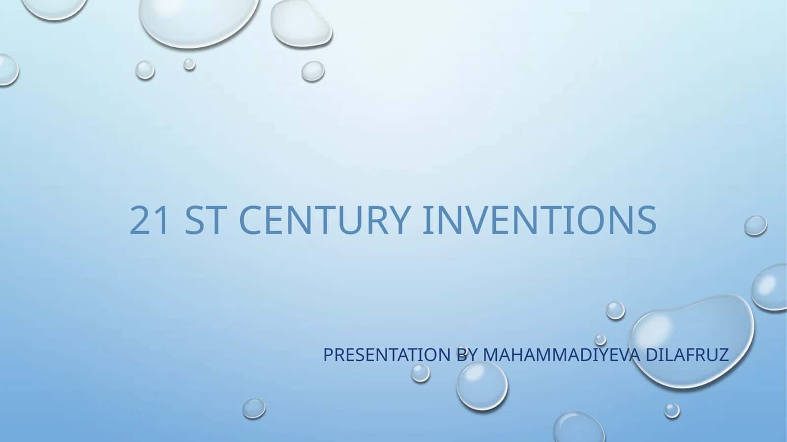 21stcentury inventions 1