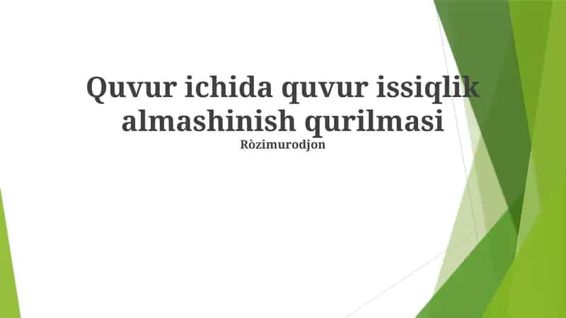 Trubka ichida trubka issiqlik almashtirgichlari (PIPHX) 1