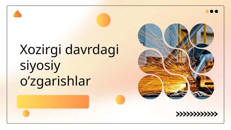Siyosiy o'zgarishlar 1