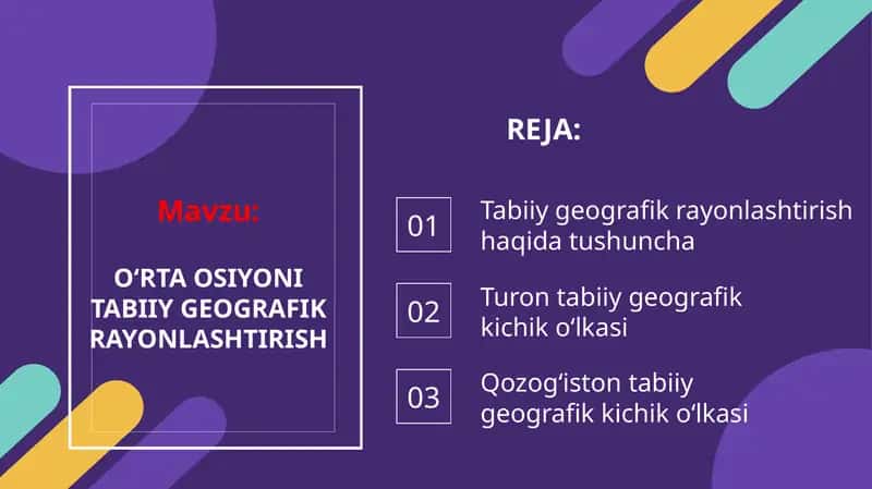 OʻRTA OSIYONI TABIIY GEOGRAFIK RAYONLASHTIRISH 1