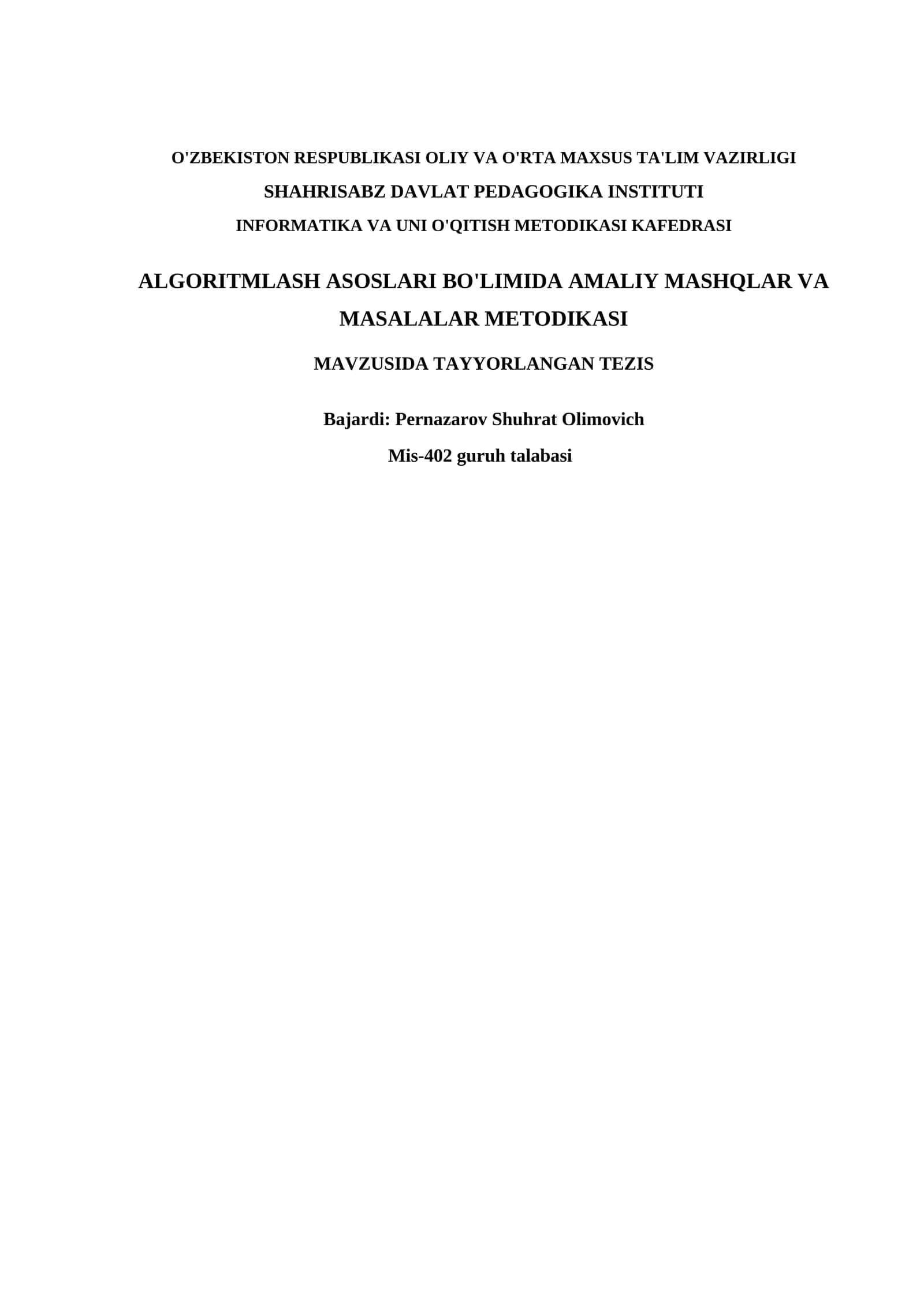 ALGORITHMLASH ASOSLARI BO'LIMIDA AMALIY MASHQLAR VA MASALALAR METODIKASI 1