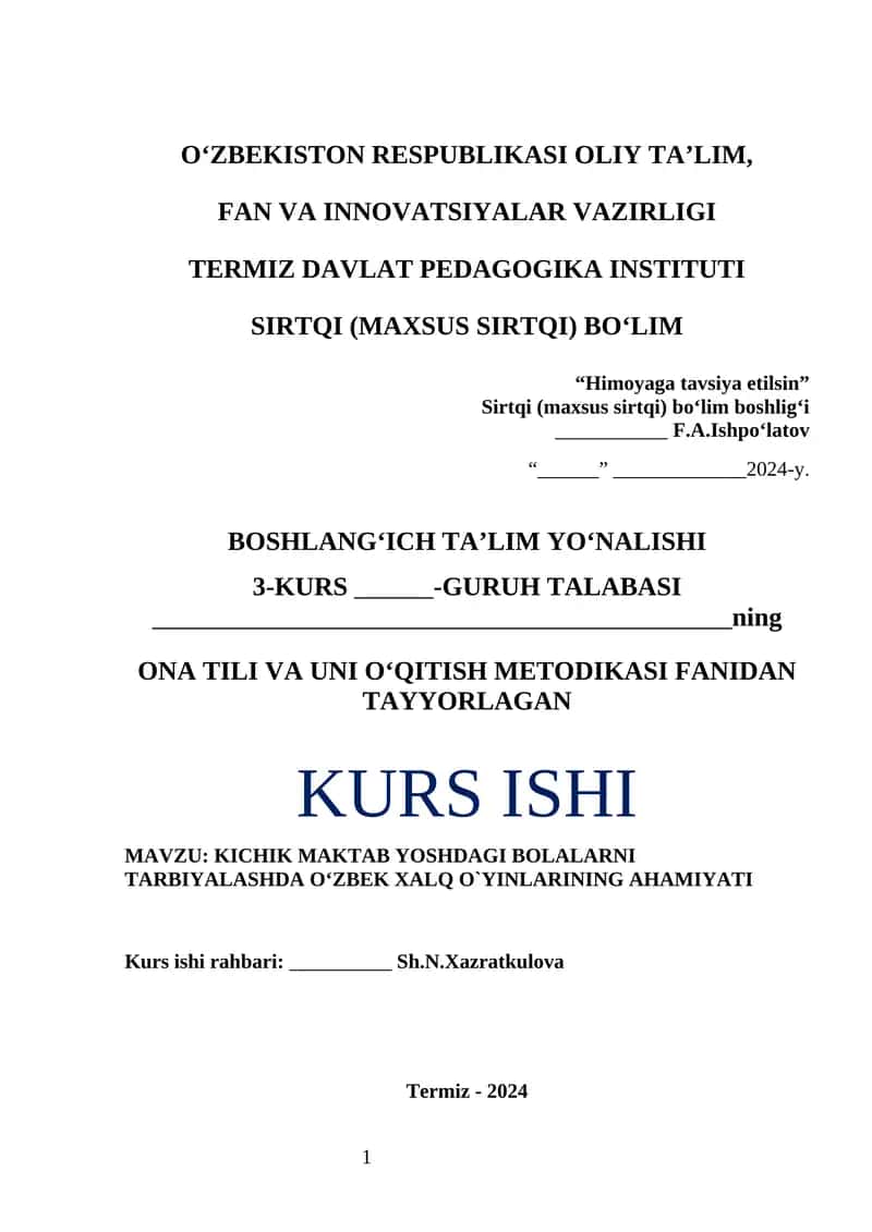 KICHIK MAKTAB YOSHDAGI BOLALARNI TARBIYALASHDA O‘ZBEK XALQ O`YINLARINING AHAMIYATI 1