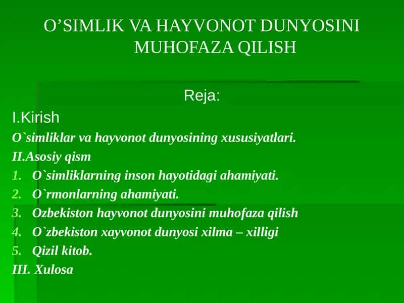 O’SIMLIK VA HAYVONOT DUNYOSINI MUHOFAZA QILISH 1