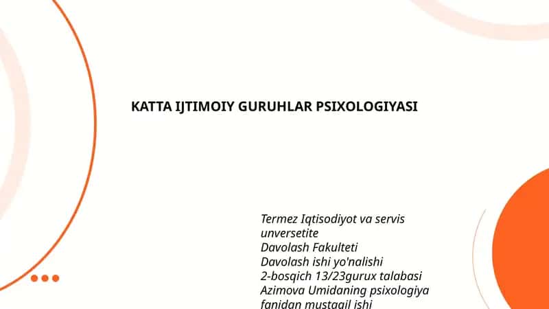 KATTA IJTIMOIY GURUHLAR PSIXOLOGIYASI 1
