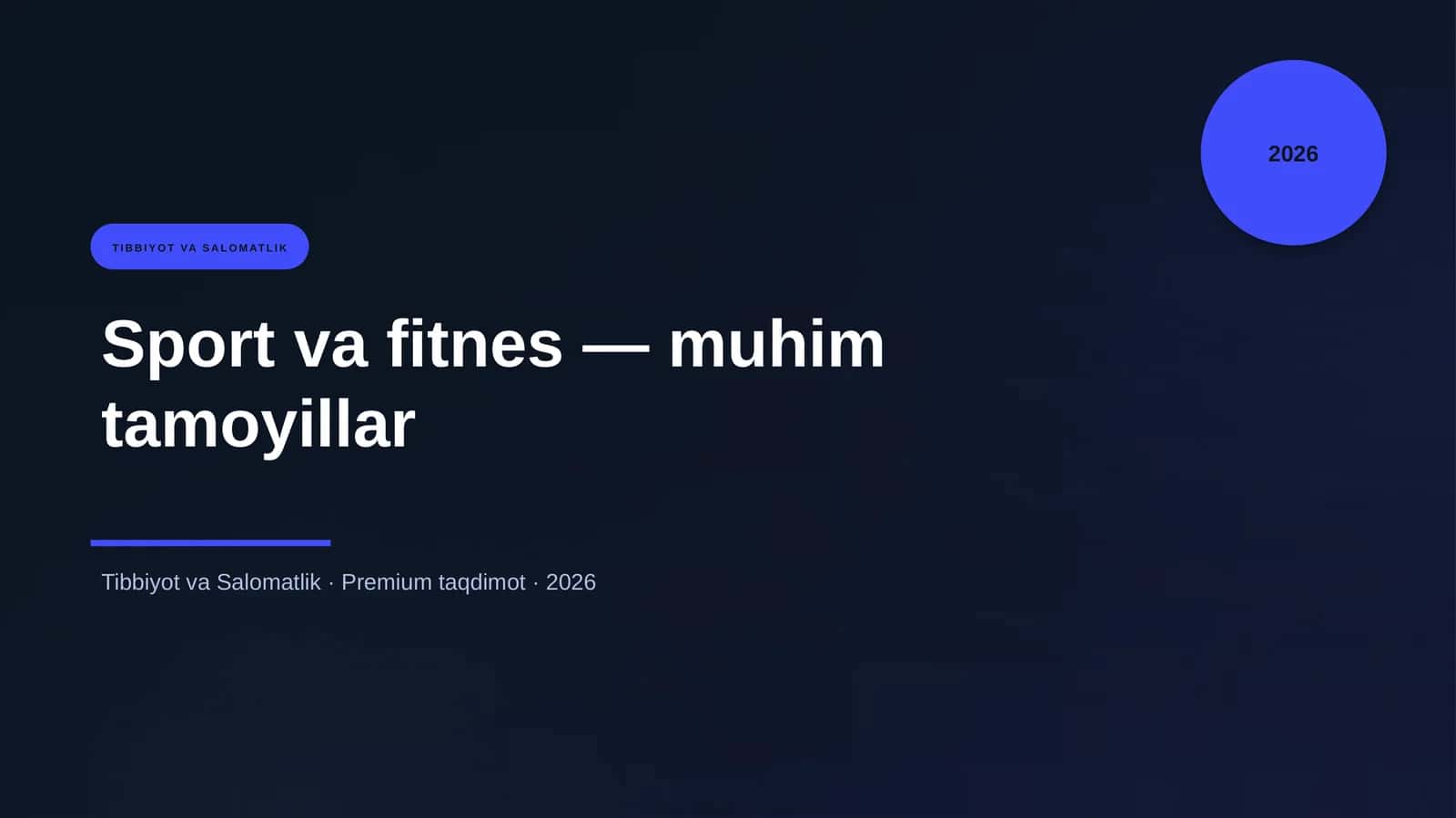 Sport va fitnes — muhim tamoyillar 1