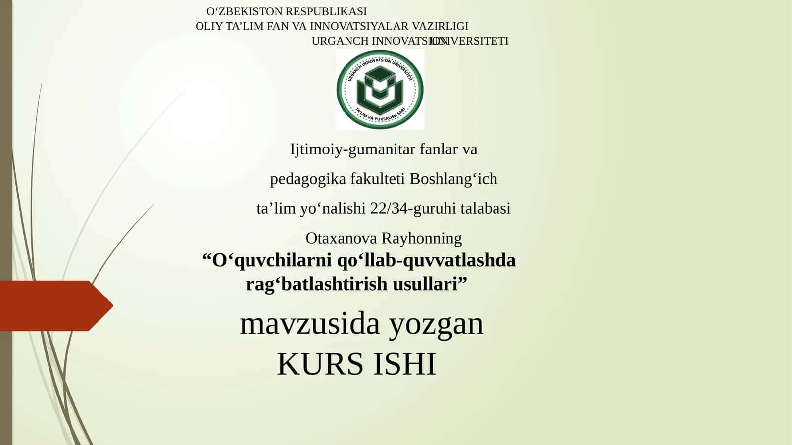 O‘quvchilarni qo‘llab-quvvatlashda rag‘batlashtirishusullari 1
