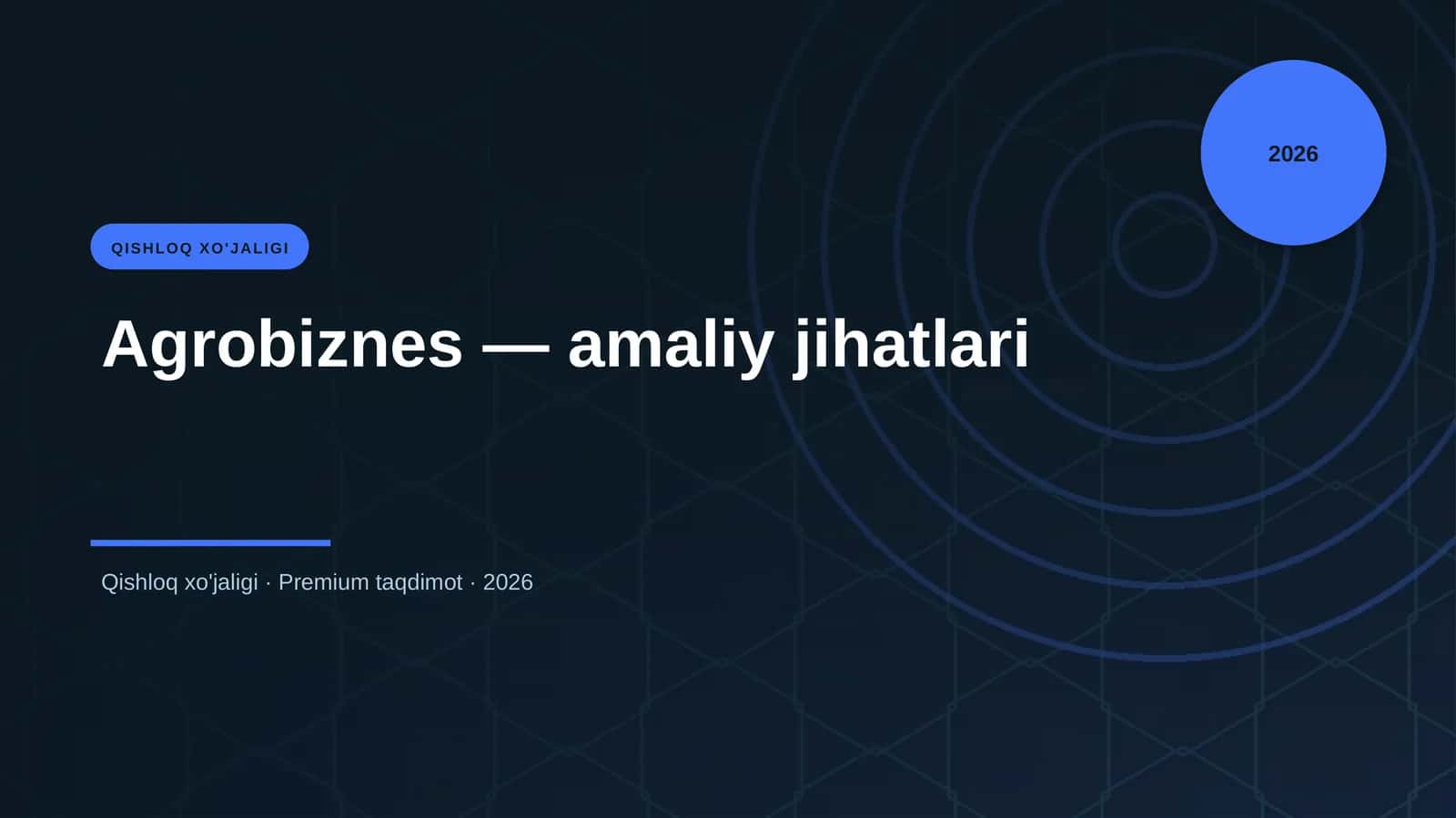 Agrobiznes — amaliy jihatlari 1