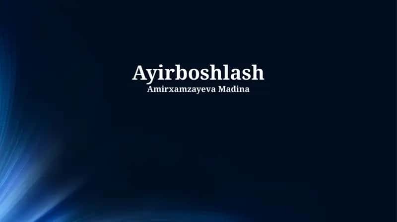 Ayirboshlash 1