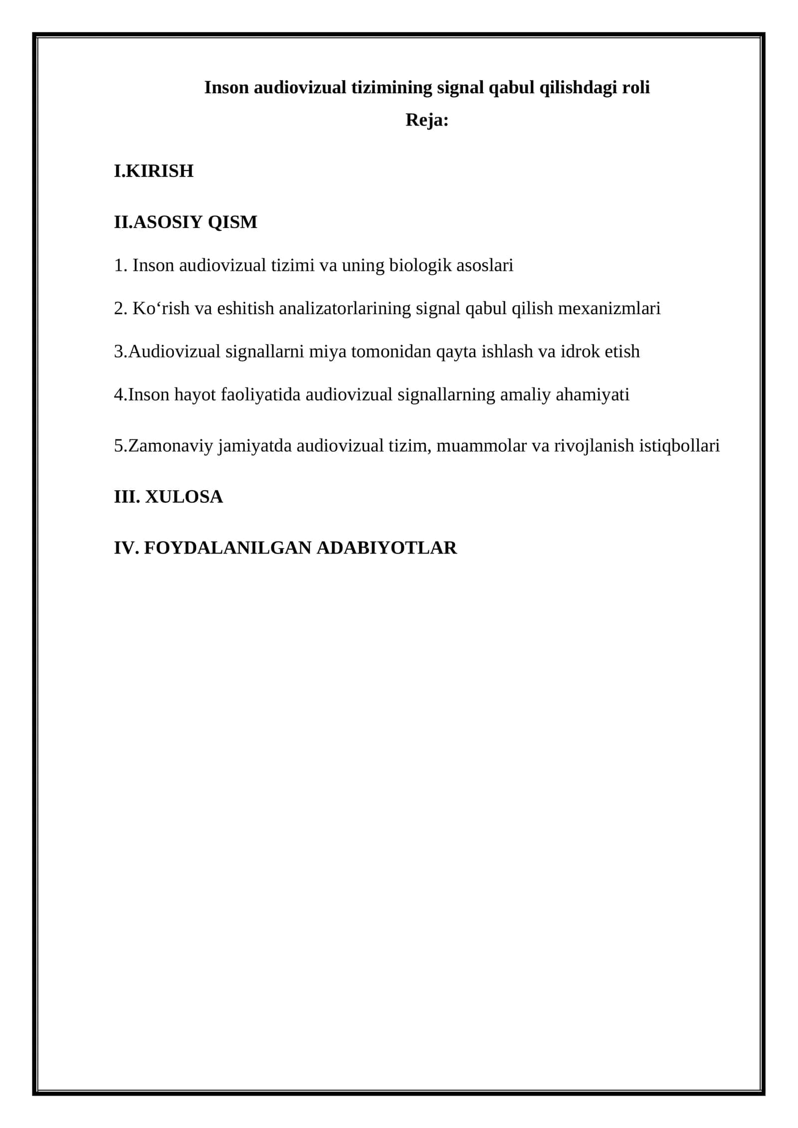 Inson audiovizual tizimining signal qabul qilishdagi roli 1