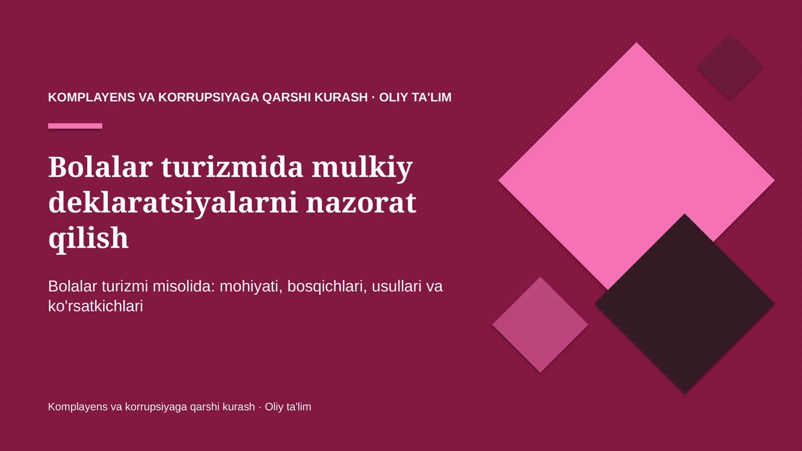 bolalar turizmida mulkiy deklaratsiyalarni nazorat qilish 5962 1