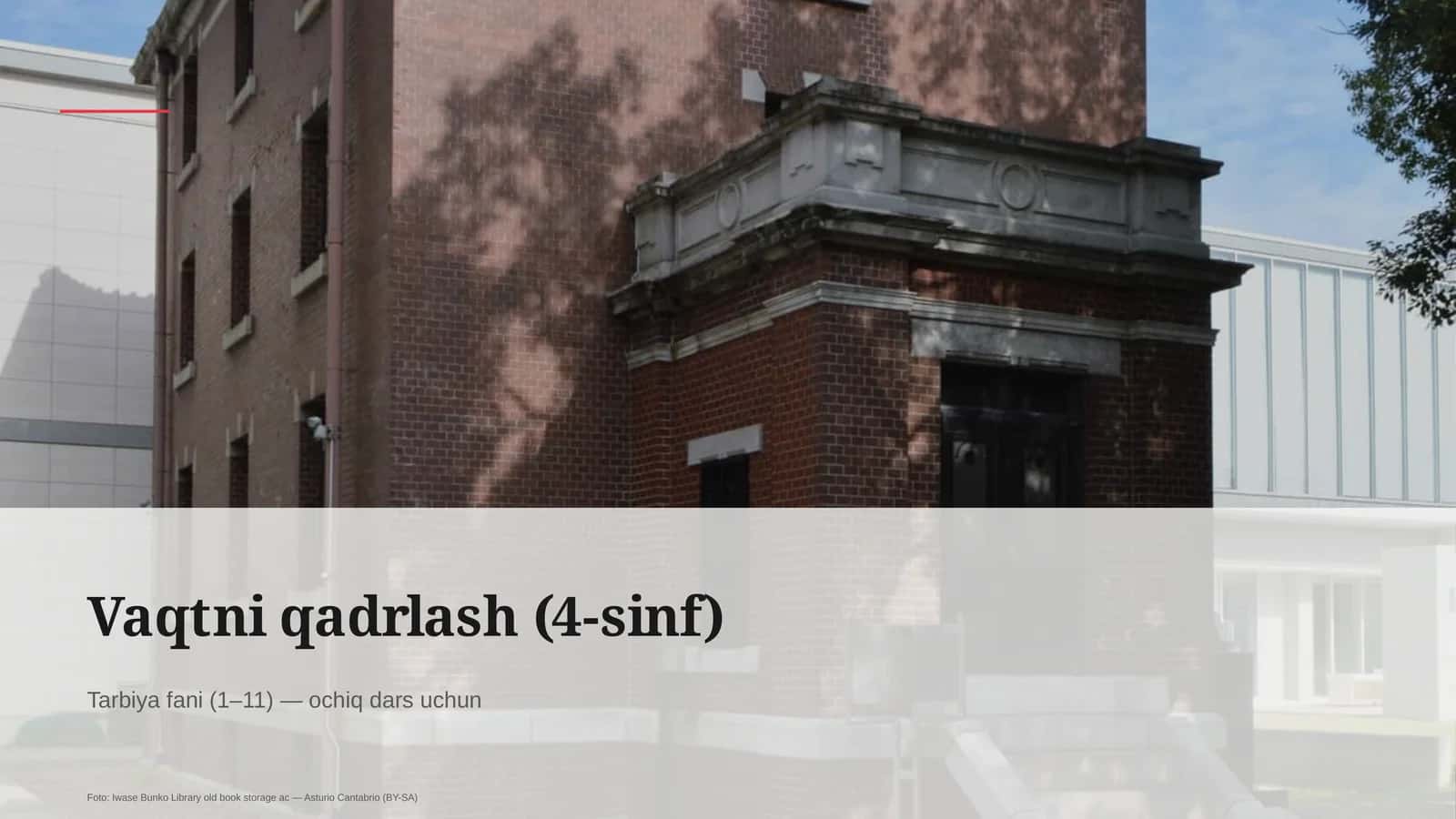 Vaqtni qadrlash (4-sinf) 1