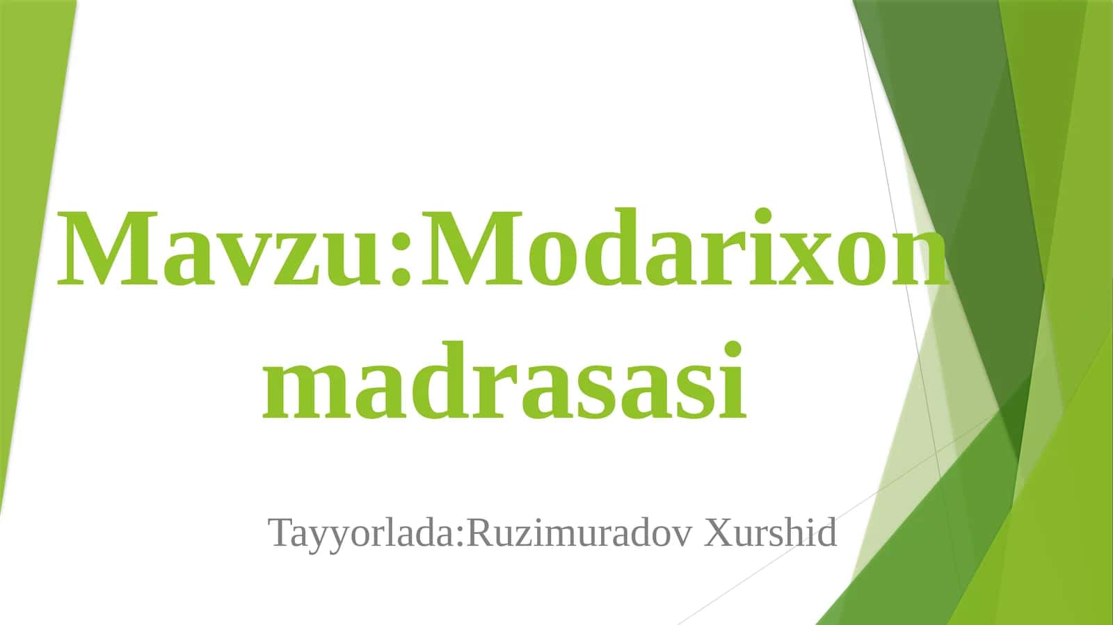 Modarixonmadrasasi 1