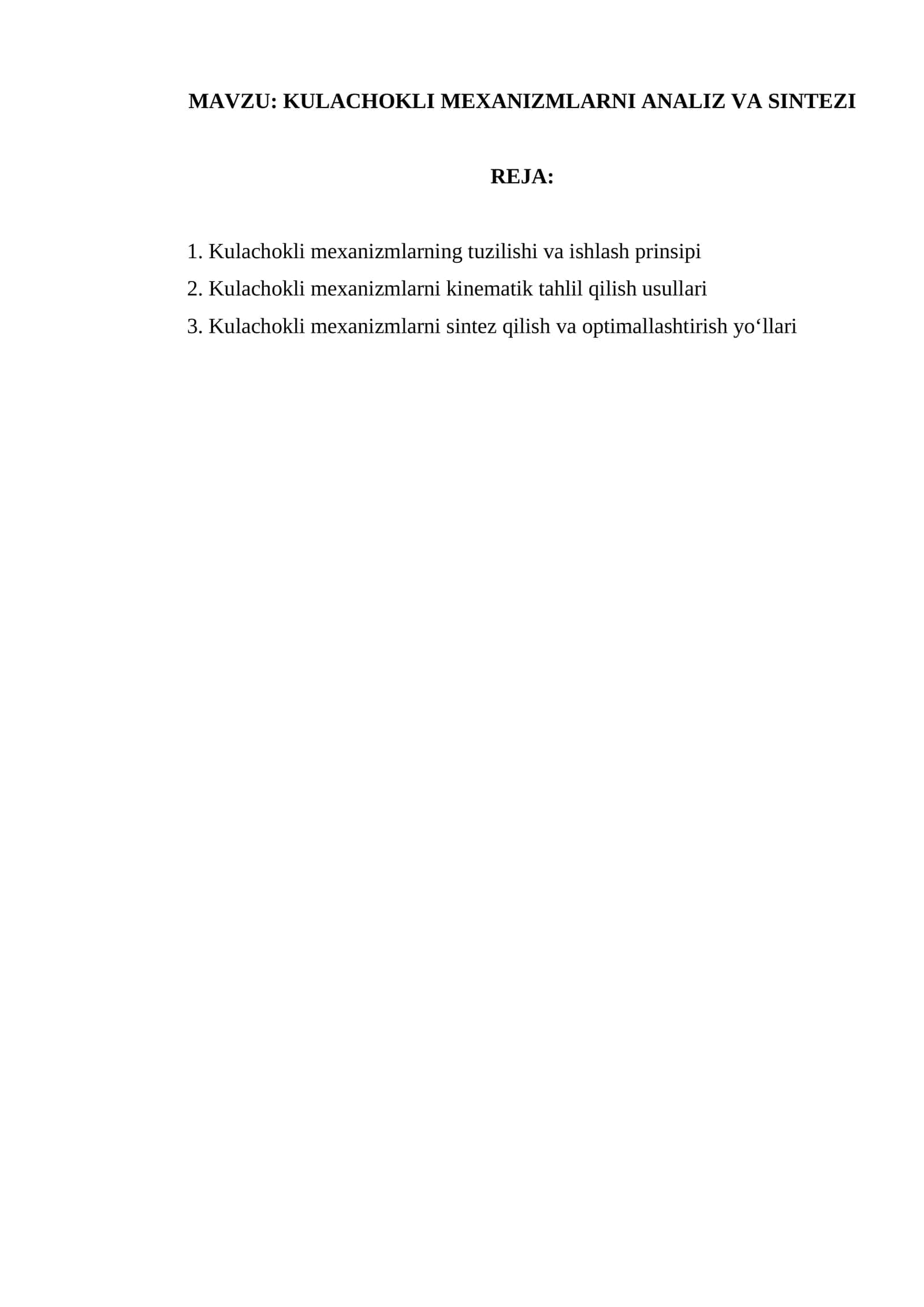 KULACHOKLI MEXANIZMLARNI ANALIZ VA SINTEZI 1