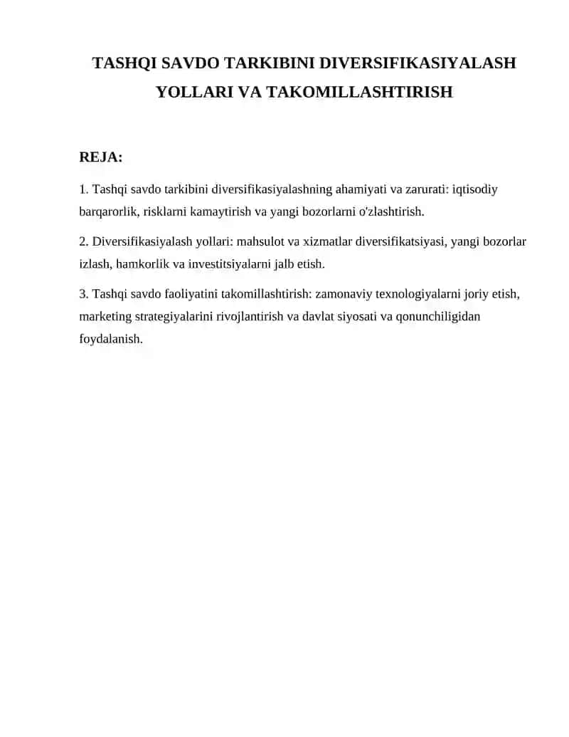 Tashqi savdo tarkibini diversifikasiyalash yollari