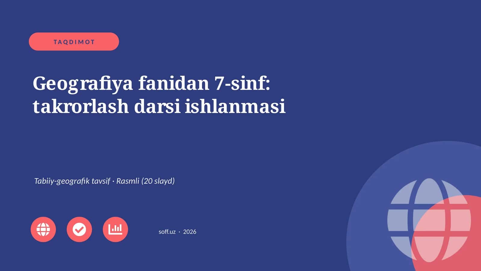Geografiya fanidan 7-sinf: takrorlash darsi ishlanmasi 1